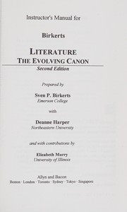 Cover of: Instructor's manual for Birkerts literature: the evolving canon