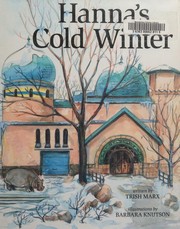 Cover of: Hanna's cold winter