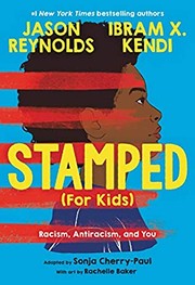 Stamped [adaptation] by Jason Reynolds, Ibram X. Kendi, Sonja Cherry-Paul