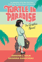 Cover of: Turtle in Paradise by Jennifer L. Holm, Savanna Ganucheau