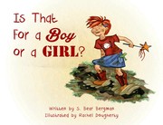 Cover of: Is That for a Boy or a Girl? by S. Bear Bergman, Rachel Dougherty