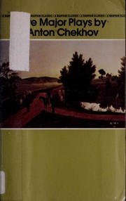 Cover of: Five Major Plays by Антон Павлович Чехов