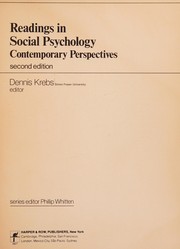 Cover of: Readings in social psychology: contemporary perspectives