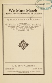 Cover of: We must march by Honoré Morrow