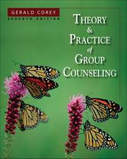 Cover of: Theory and Practice of Group Counseling by Gerald Corey