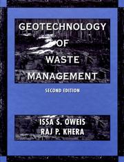 Cover of: Geotechnology of waste management by Issa S. Oweis
