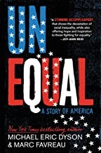 Cover of: Unequal by Michael Eric Dyson, Marc Favreau