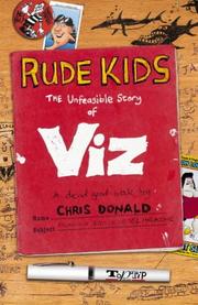 Rude kids : the unfeasible story of Viz