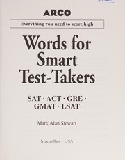 Cover of: Words for smart test-takers: SAT, ACT, GRE, GMAT, LSAT : everything you need to score high