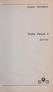 Turbo Pascal 4 facile by Jacques Morleghem