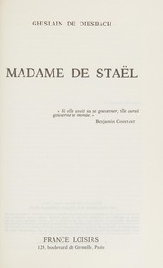 Cover of: Madame de Staël by Ghislain de Diesbach