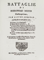 Battaglie di Hieronimo Mutio giustinopolitano, con alcune lettere a gl'infrascritti nobili spiriti by Girolamo Muzio
