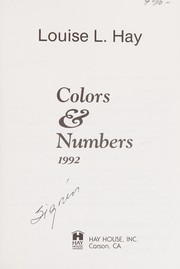 Cover of: Colors & Numbers: Your Personal Guide to Positive Vibrations in Daily Life