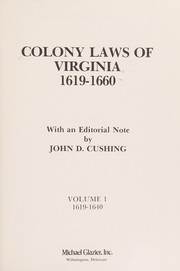 Cover of: Colony laws of Virginia, 1619-1660