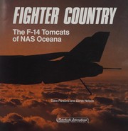 Cover of: Fighter country: the F-14 Tomcats of NAS oceana