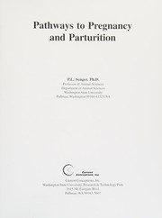 Cover of: Pathways to pregnancy and parturition by P. L. Senger