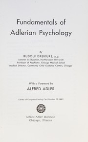 Cover of: Fundamentals of Adlerian psychology by Dreikurs, Rudolf
