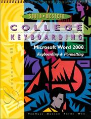 College keyboarding, Microsoft Word 2000 by Susie H. VanHuss, PhD, Connie Forde, James S. Duncan, Donna L. Woo