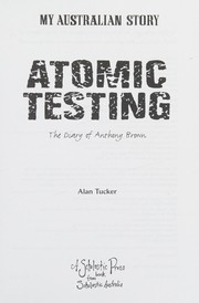 Atomic testing by Alan Tucker