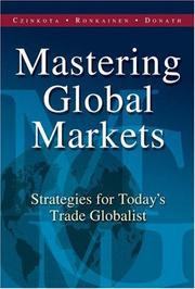 Mastering global markets : strategies for today's trade globalists