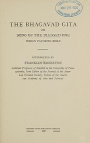Cover of: The Bhagavad gita: or, Song of the blessed one, India's favorite Bible