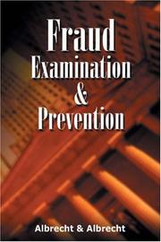 Fraud examination & prevention by W. Steve Albrecht, Chad O. Albrecht