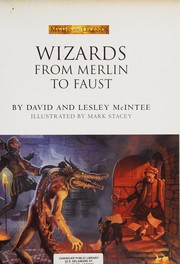 Cover of: Wizards: From Merlin to Faust