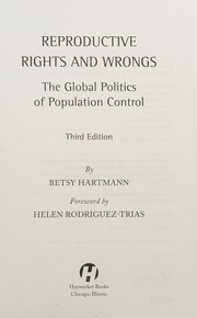 Cover of: Reproductive rights and wrongs: the global politics of population control