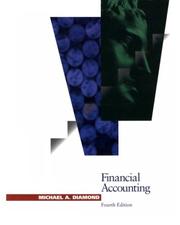 Financial accounting by Diamond, Michael A., Earl Kay Stice, James Stice, Michael Diamond