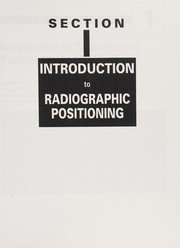 Cover of: Delmar's Radiographic Positioning & Procedures, Volume I: Basic Positioning and Procedures
