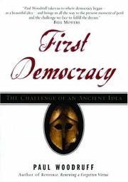 First democracy : the challenge of an ancient idea