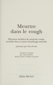 Meurtre dans le rough by Otto Penzler, Claire Habart, Michel Lederer, Maryse Leynaud