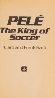 Cover of: Pelé, the king of soccer