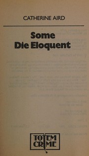 Cover of: Some die eloquent