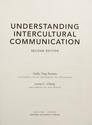Understanding intercultural communication by Stella Ting-Toomey