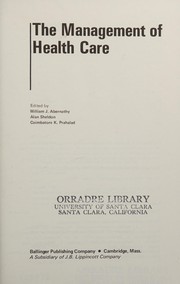 Cover of: The Management of health care