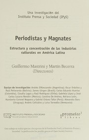 Cover of: Periodistas y magnates by Guillermo Mastrini y Martín Becerra, directores ; [prólogos, Armand Mattelart y Danilo Arbilla].