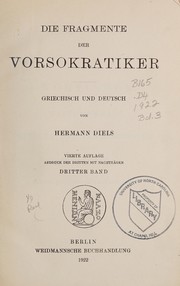 Cover of: Die fragmente der Vorsokratiker, griechisch und deutsch