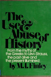 Cover of: The use and abuse of history