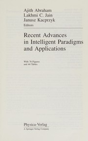 Cover of: Recent advances in intelligent paradigms and applications