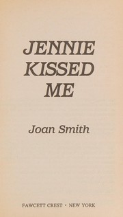 Jennie Kissed Me by Joan Smith