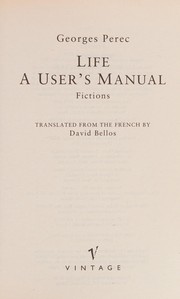 Cover of: Life, a user's manual by Georges Perec