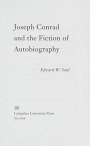Cover of: Joseph Conrad and the fiction of autobiography by Edward W. Said