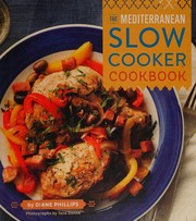 Cover of: Mediterranean Slow Cooker Cookbook