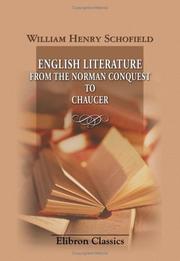 English literature from the Norman Conquest to Chaucer by William Henry Schofield