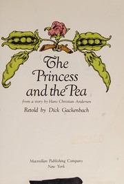 Cover of: The princess and the pea by Dick Gackenbach