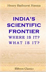Cover of: India's Scientific Frontier: Where Is It? What Is It?
