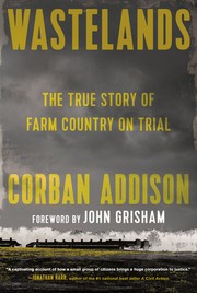 Cover of: Wastelands: The True Story of Farm Country on Trial
