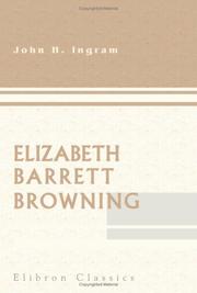 Elizabeth Barrett Browning by John Henry Ingram