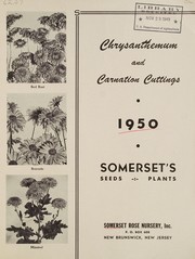Cover of: Chrysanthemum and carnation cuttings, 1950: Somerset's seeds, plants